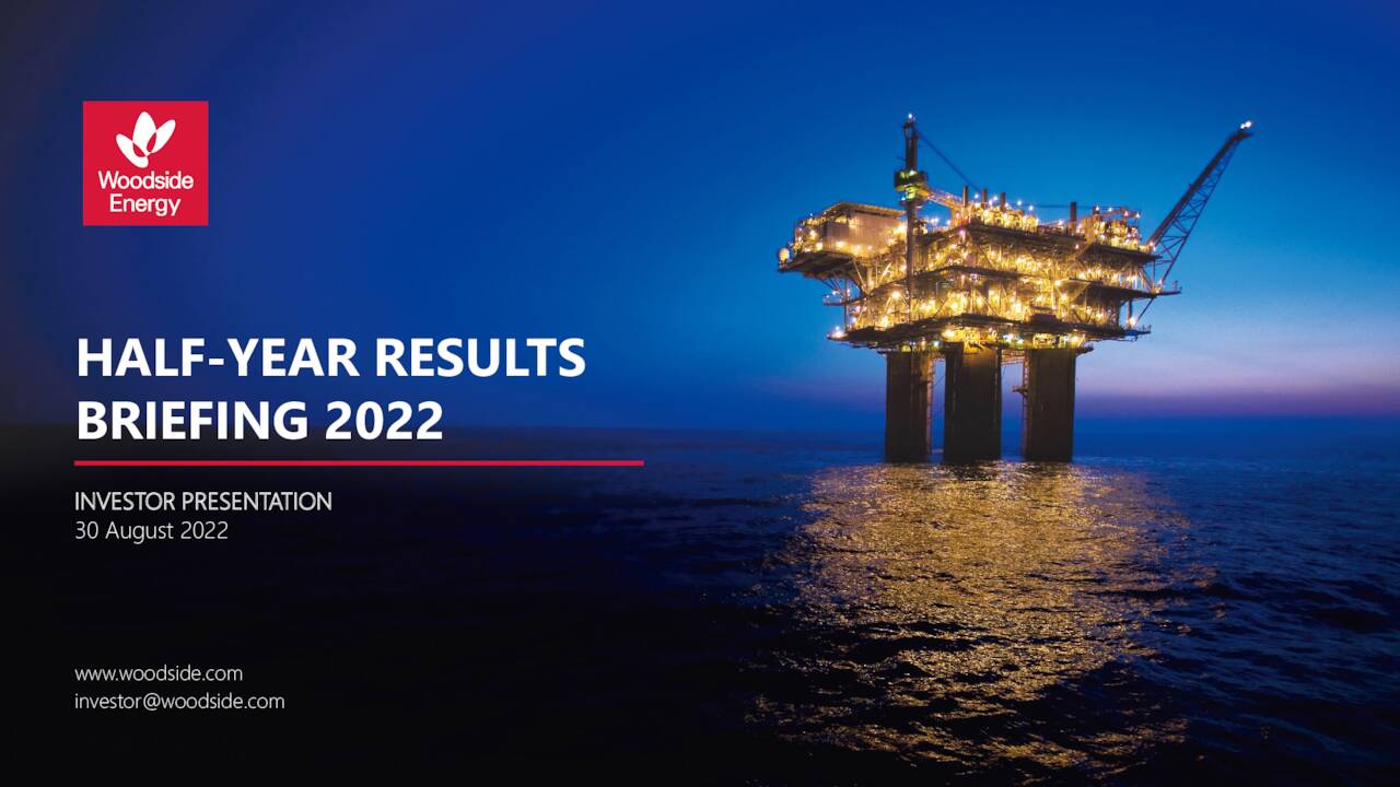 Woodside Energy Group Ltd 2022 Q2 Results Earnings Call Presentation Nyse Wds Seeking Alpha